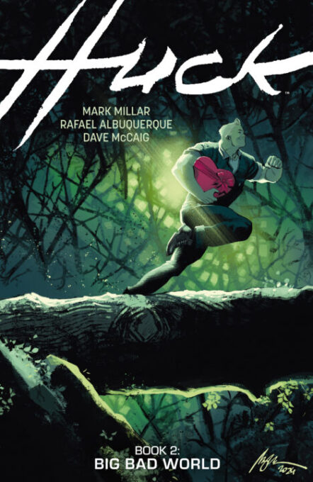 Huck Volume 2: Big Bad World Pre-order