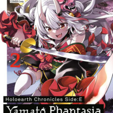 Holoearth Chronicles Side:E Yamato Phantasia 02 Pre-order