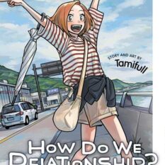 How Do We Relationship?, Vol. 13 Pre-order