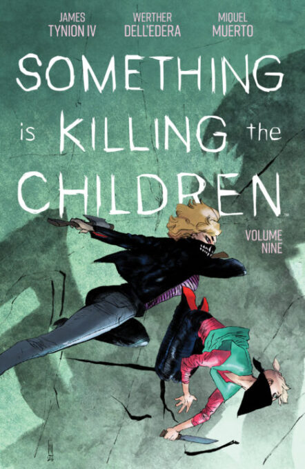 Something Is Killing The Children Vol. 9 Pre-order