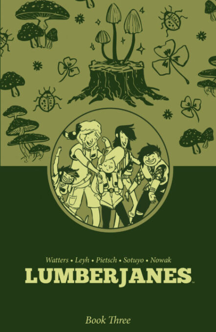 Lumberjanes Book Three Pre-order