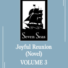 Joyful Reunion (Novel) Vol. 3 Pre-order