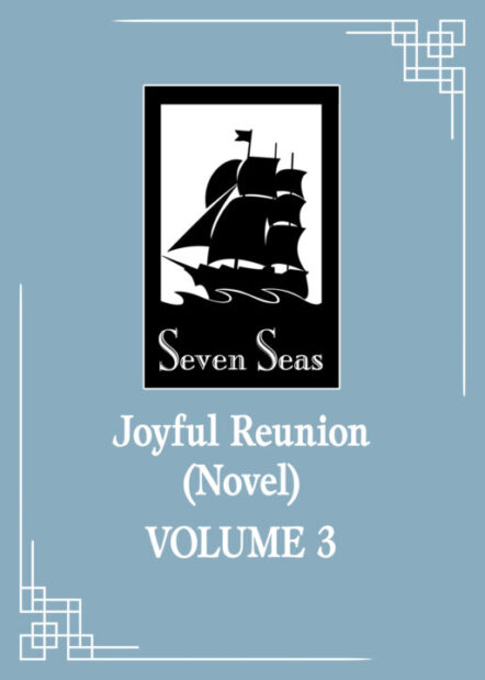 Joyful Reunion (Novel) Vol. 3 Pre-order
