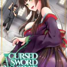 The Cursed Sword Master's Harem Life: By The Sword, For The Sword Vol. 5 Pre-order