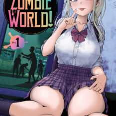 Let's Make A Harem In A Zombie World! Vol. 1 Pre-order