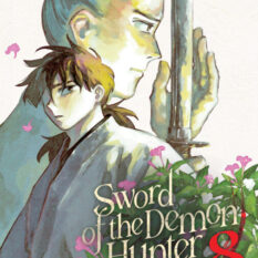 Sword Of The Demon Hunter: Kijin Gentosho (Manga) Vol. 8 Pre-order