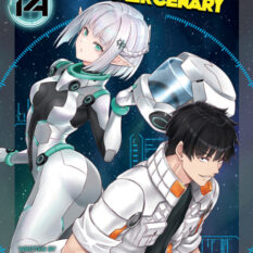 Reborn As A Space Mercenary: I Woke Up Piloting The Strongest Starship! (Light Novel) Vol. 14 Pre-order